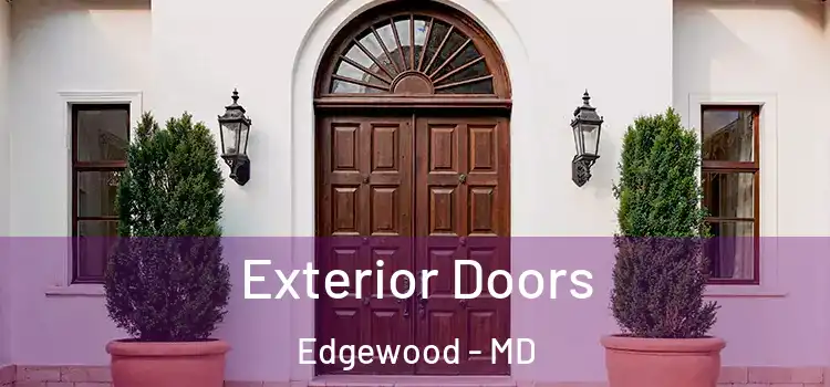 Exterior Doors Edgewood - MD